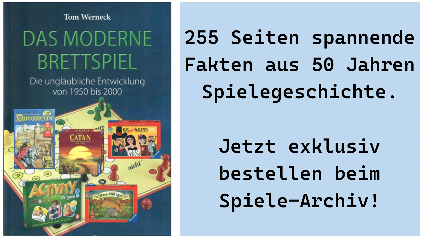 Bestelle Das moderne Brettspiel